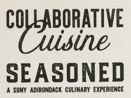 Collaborative Cuisine Dinner at Seasoned Restaurant - a SUNY Adirondack Culinary Experience