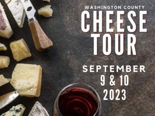 The Washington County Cheese Tour with Wine Beer and Cider is September 9-10, 2023.